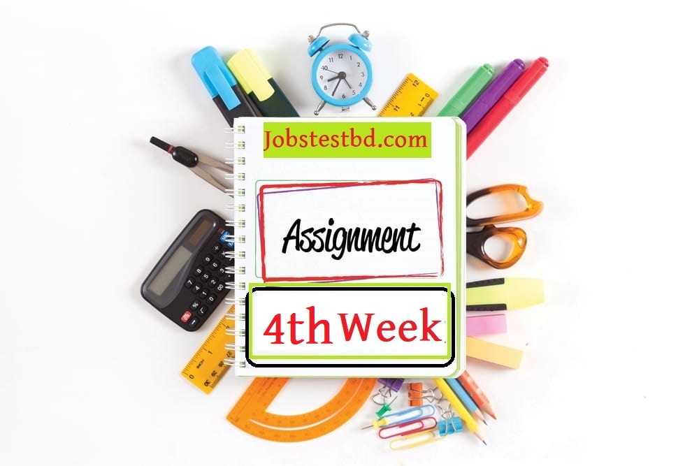 4th Week Assignment Answer 2021